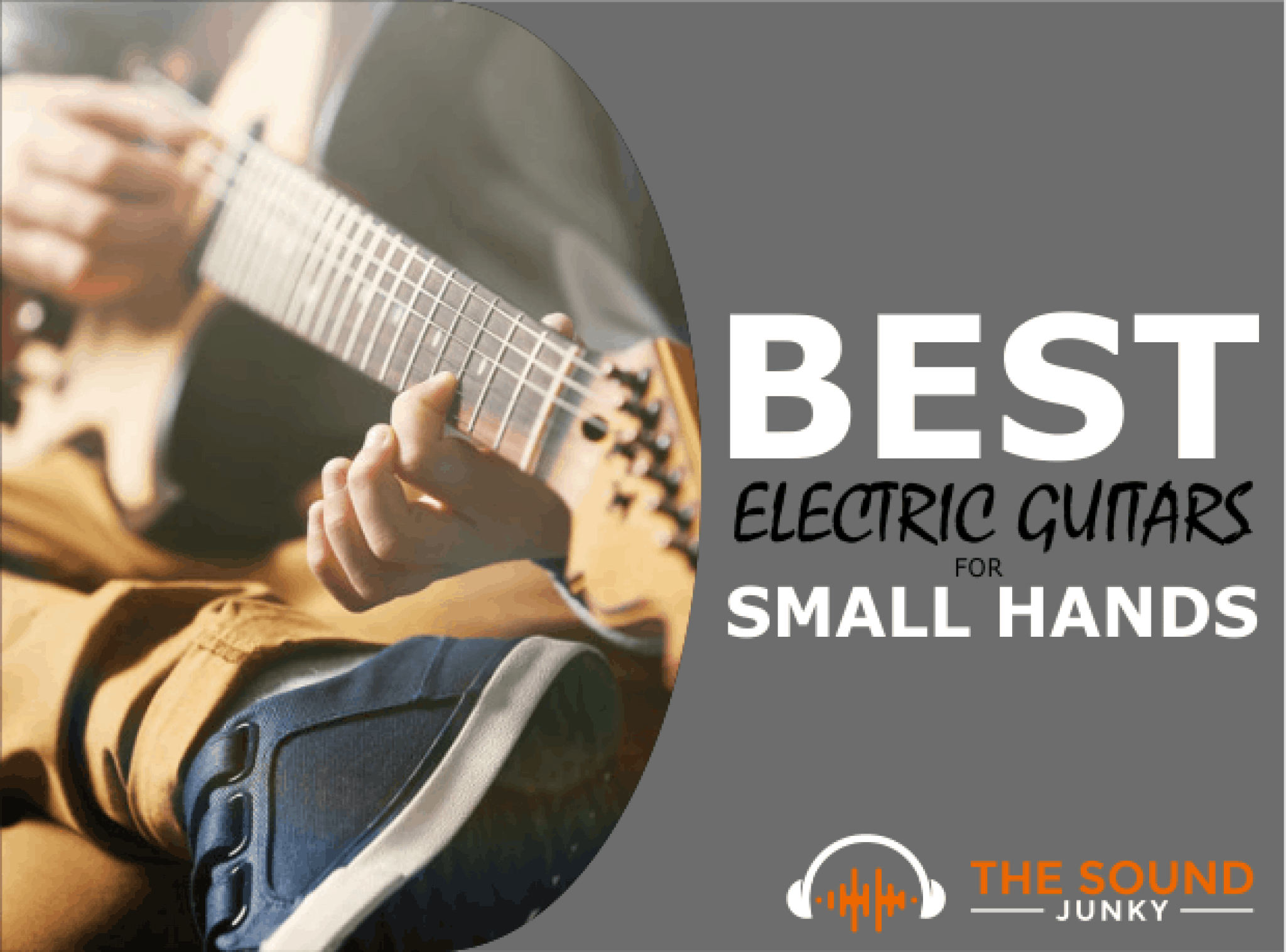 7 Best Electric Guitars For Small Hands In 2022 (Great Options)