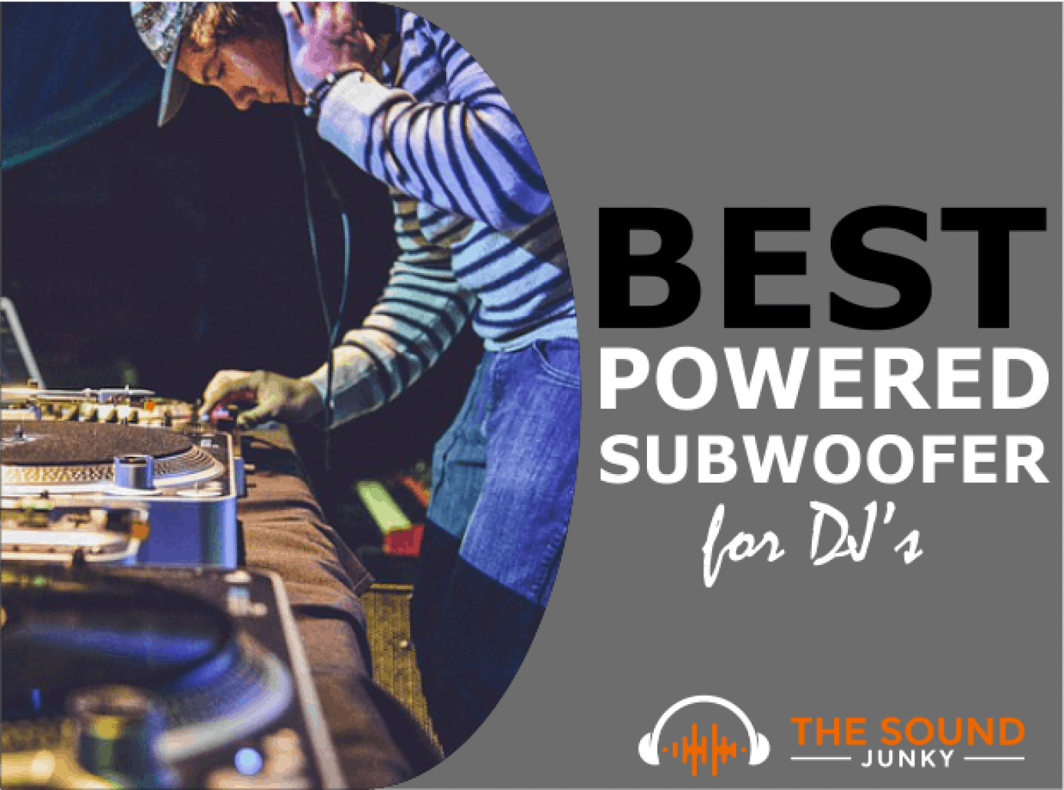 10 Best Powered Subwoofers For the DJ In 2024