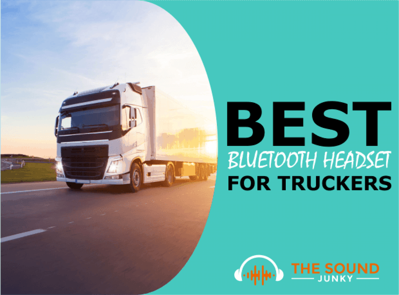 6 Best Bluetooth Headsets For Truckers In 2024