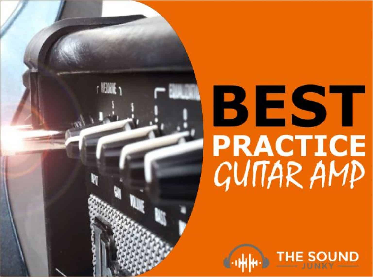 5 Best Practice Guitar Amps In 2022 (Rated & Ranked)