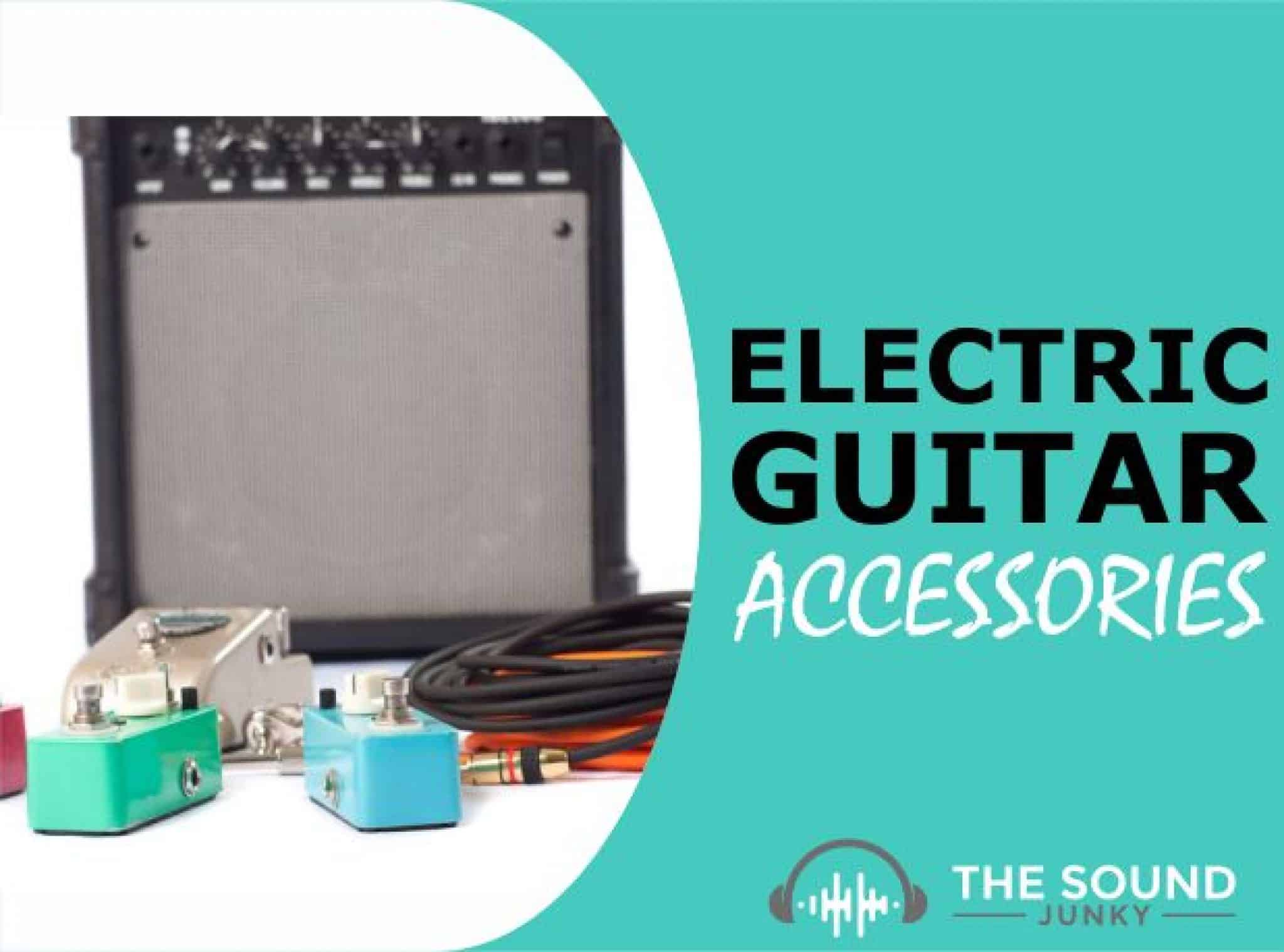 Electric Guitar Accessories An Awesome List Of MustHave Items