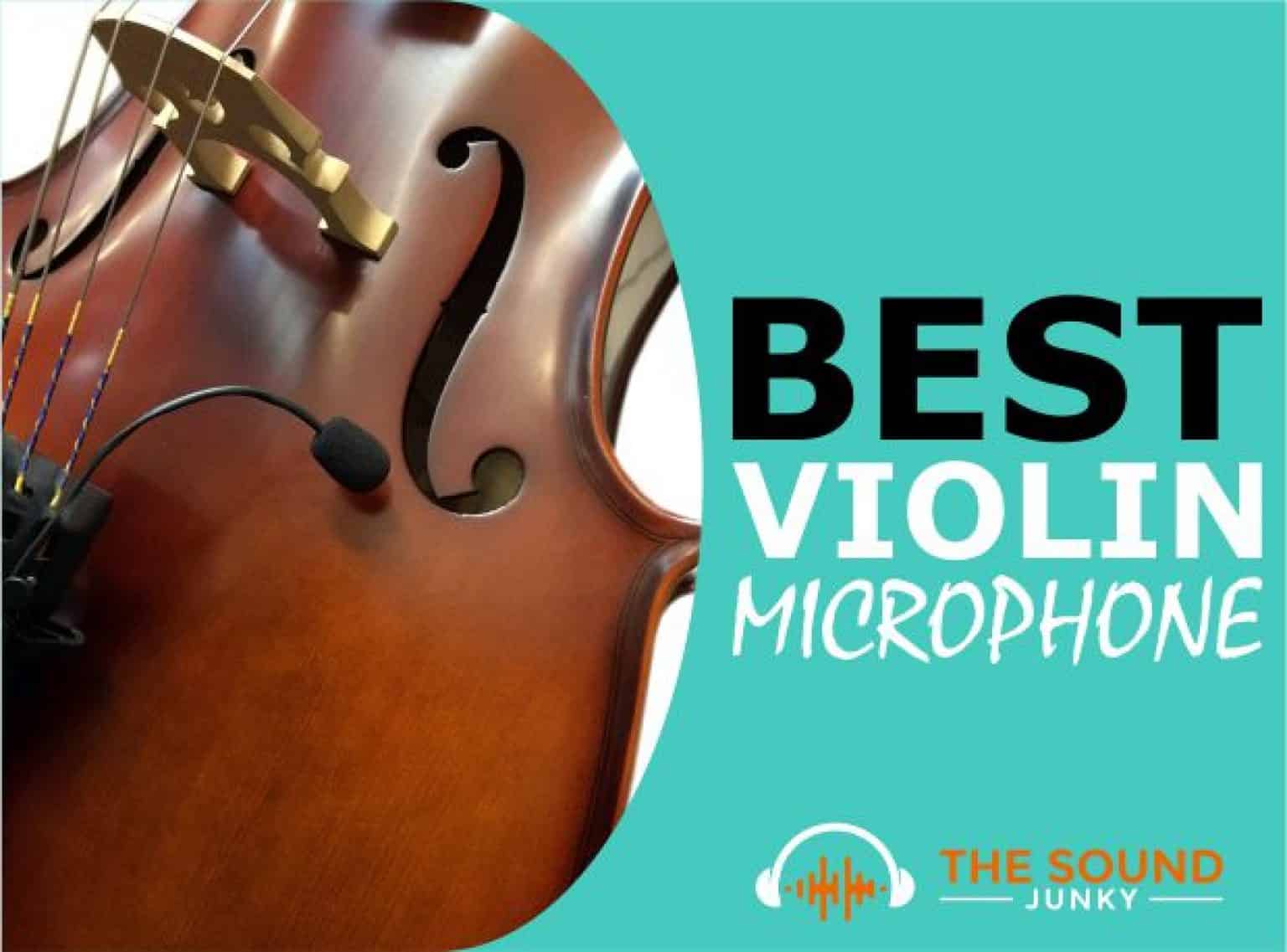 4 Best Violin Microphones In 2024 (Get The Perfect Pickup Today)